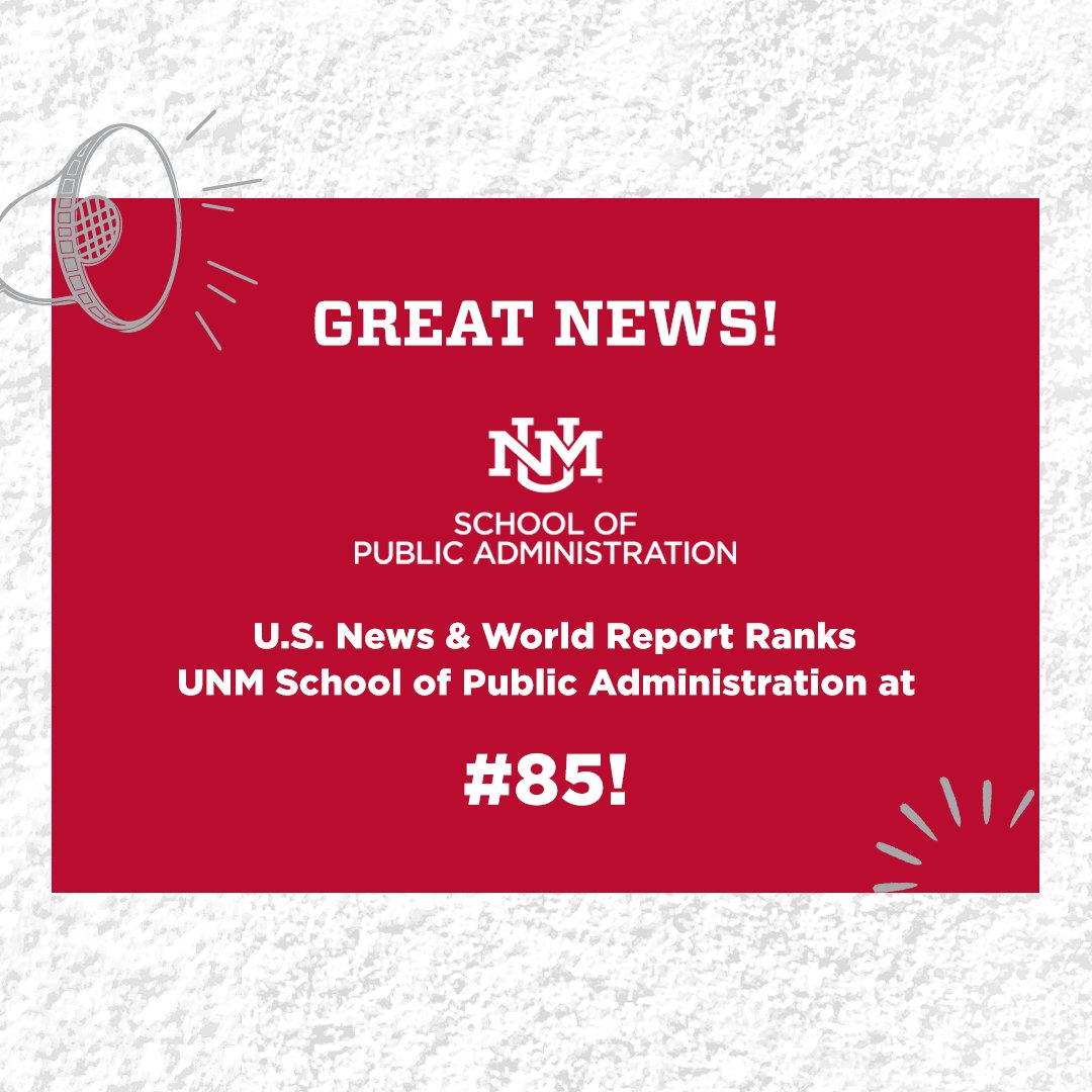 U.S. News &amp; World Report announces their 2023-2024 Best Graduate Public Affairs programs. The UNM School of Public Administration earned its highest ranking in program history at #85! Read more here: #MPA #MHA #WeAreSPA 
conta.cc/3Lz7dFt