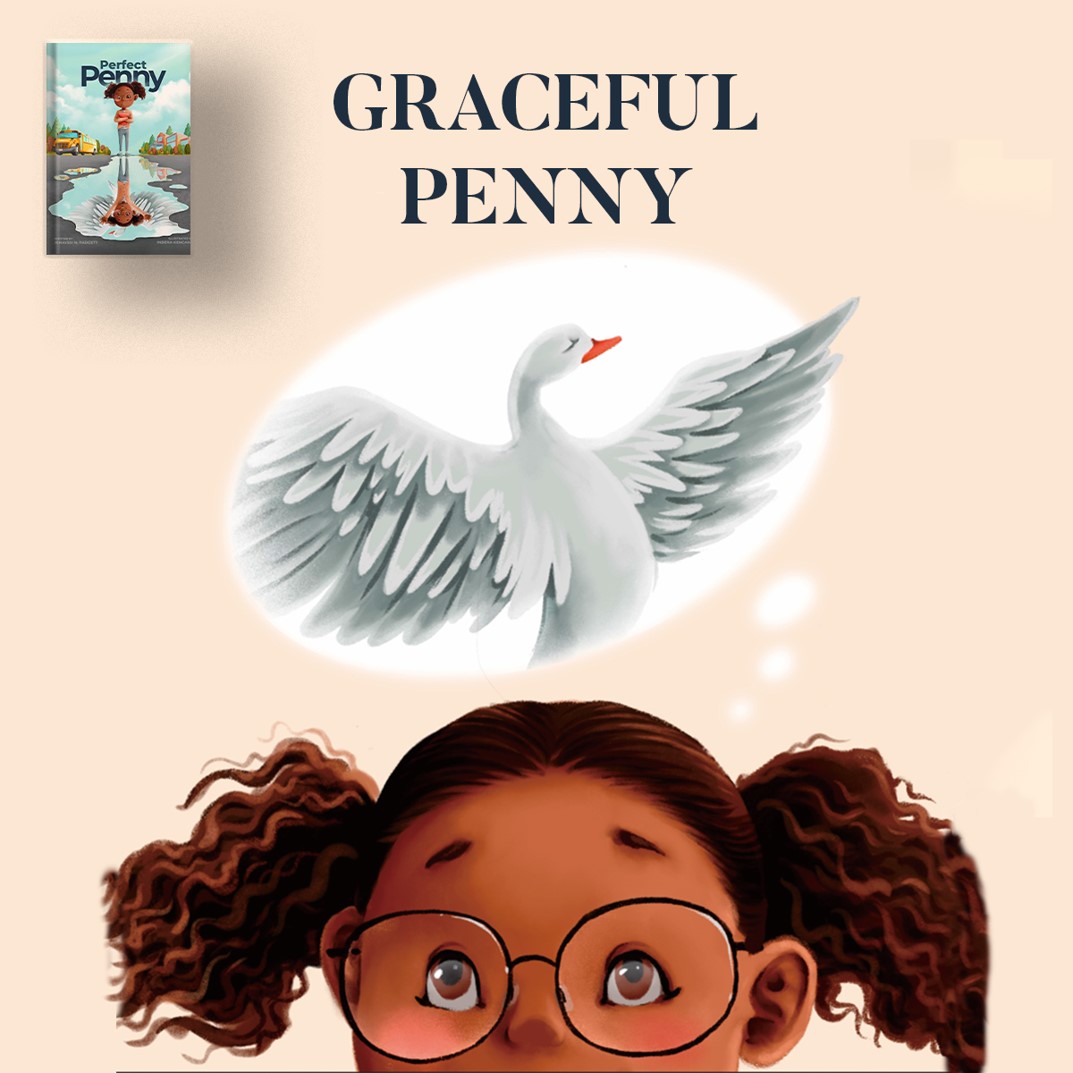 Penny had never thought about herself like that. She pictured herself as a graceful swan. Get a copy of the book Perfect Penny written by Jenayssi Padget now by clicking the link perfectpennyseries.com #childrenbook #author #newbook #childreneducation #childdevelopment #swan