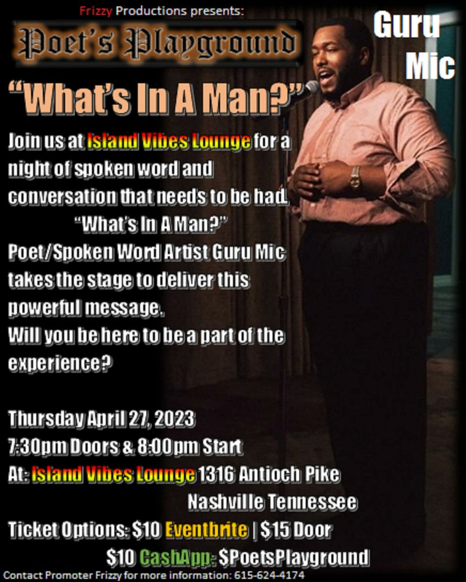 fsykes25's tweet photo. A weekly Nashville Tennessee Poetry and Spoken Word Show, Event, &amp; Open Mic. 
💁🏾‍♂️ "Poet's Playground"
😁 Let's Play!
#poetry #spokenword #nashville #tennessee #event #show #openmic #ppbyfp #nashvillepoetry #tennesseepoetry #love #poetsplayground #islandvibeslounge #fyp #flyer https://t.co/Aqjn0BOIOE