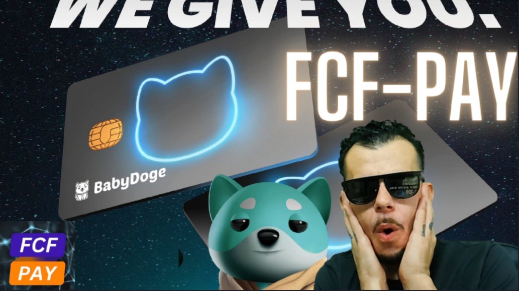 #BabyDoge Partners With #FCFPay on Crypto Visa Card💳💳💳

@BabyDogeCoin 
<a href="/fcfpay/">FCF PAY - Blockchain Payment System</a> 
<a href="/BSCNews/">BSCN</a> 

Latest💰Video: youtu.be/FfKpTbjpXW8 💳

#Crypto #BabyDogeCards #BabyDogeFamily #BabyDoge #CryptoPayments #Crypto #Cashback #FCFpay