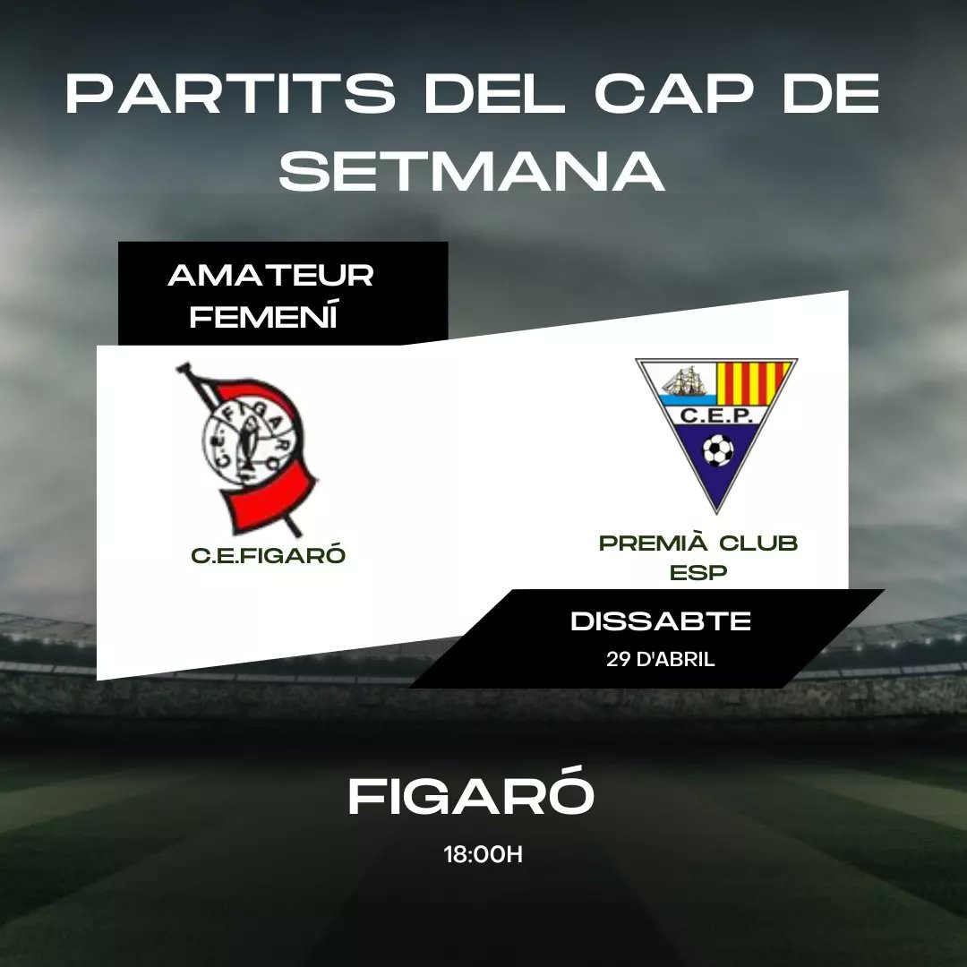 CEFigaro1930's tweet photo. PARTIDÀS aquest cap de setmana a Figaró.
L'amateur femení buscarà la segona plaça de la classificació en un duel directe davant el Premià.
Us hi esperem. https://t.co/GnFaazxOk8