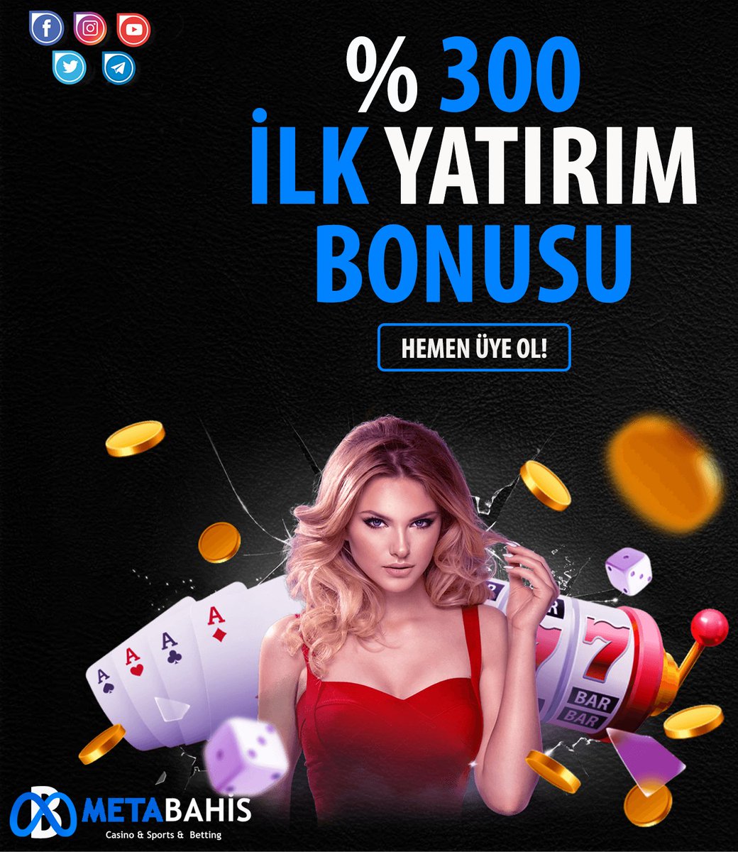 🥳 #METABAHİS'DEN %300 İLK YATIRIM BONUSU!

🏆 METABAHİS İLE OYNADIKÇA YÜKSEK KAZAN!

🎁 30 TL HOŞ GELDİN BONUSU!

🎁 %25 CASINO KAYIP BONUSU!

🎁 %50 GÜNLÜK YATIRIM BONUSU!

 🔗bit.ly/3Z88E18

#metabahis #bahis #bonus #casino #canlıcasino #poker #rulet #slot #spor #vip