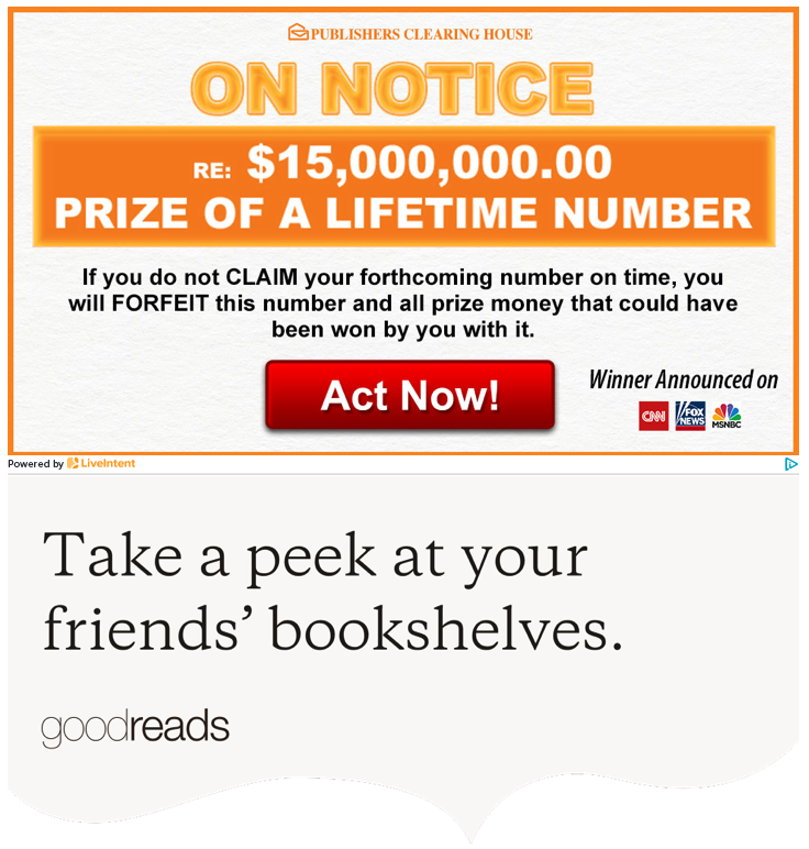 kidhack's tweet image. I keep deleting @goodreads emails thinking they're spam since the first 400px is a huge crappy ad. WTF are they thinking? The email itself is already an ad to revisit their site, last thing want is an ad in an ad.