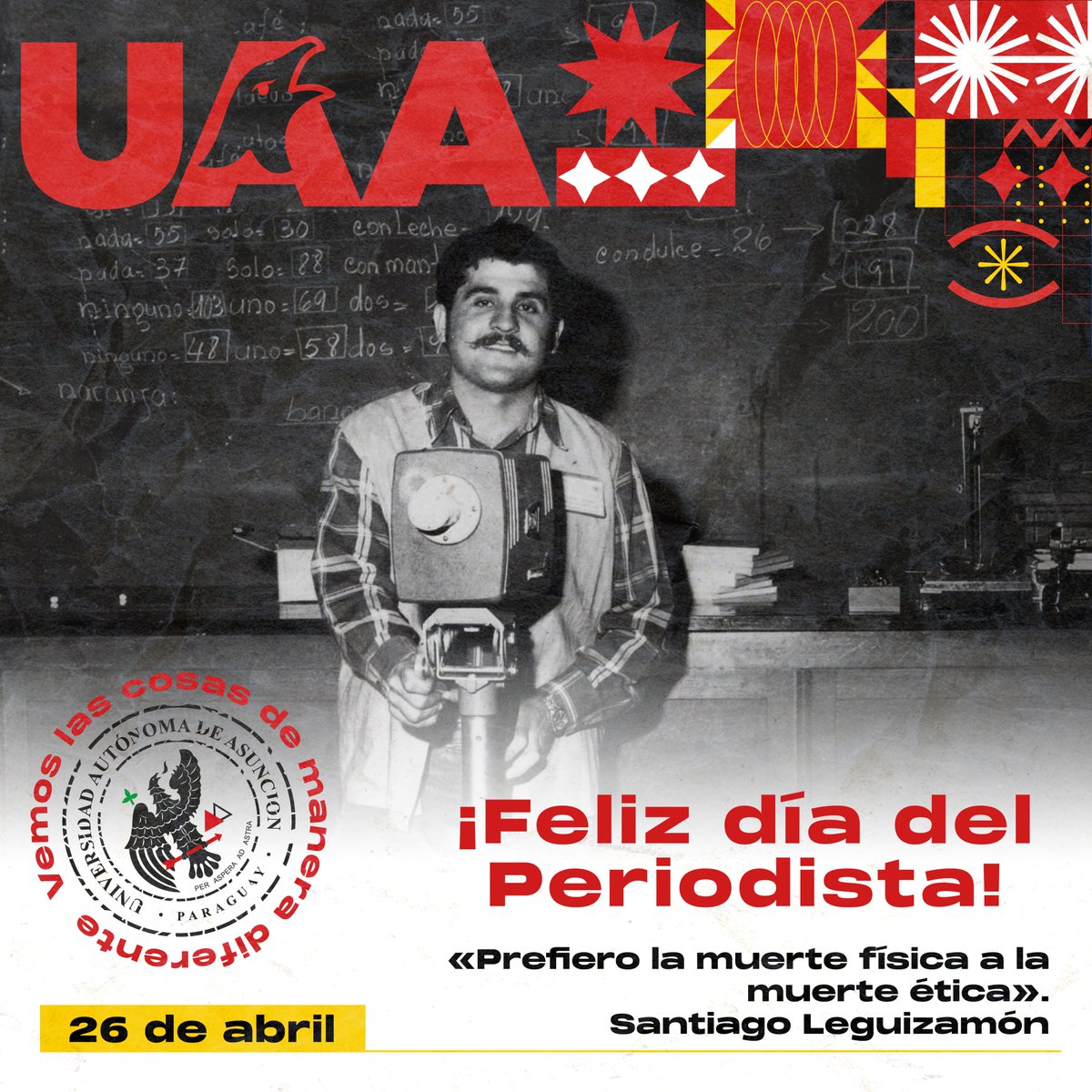 uaapy's tweet photo. “Ser periodista es tener el privilegio de cambiar algo todos los días". Gabriel García Márquez. ✨
¡Muchas felicidades a todos los periodistas y futuros periodistas de la gran #FamiliaUAA
#OrgulloUAA #Periodismo #UAAPY #PARAGUAY https://t.co/9IMGwIwtqJ