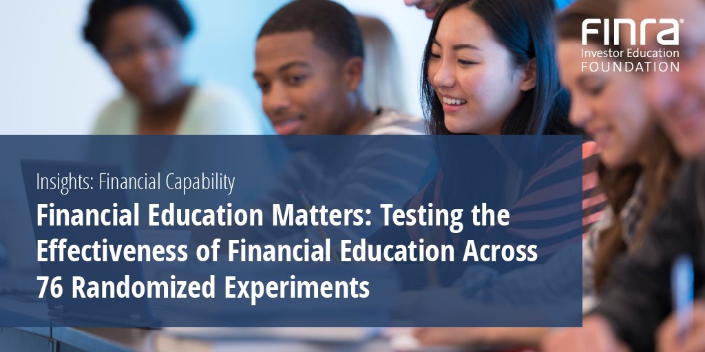 FINRAFoundation's tweet image. Do financial education programs affect financial knowledge and behaviors? 

Check out our issue brief with @NEFE_ORG showing that #FinEd improves both financial knowledge and financial behavior. Further, we see that financial education is cost-effective. bit.ly/3x9SYQD