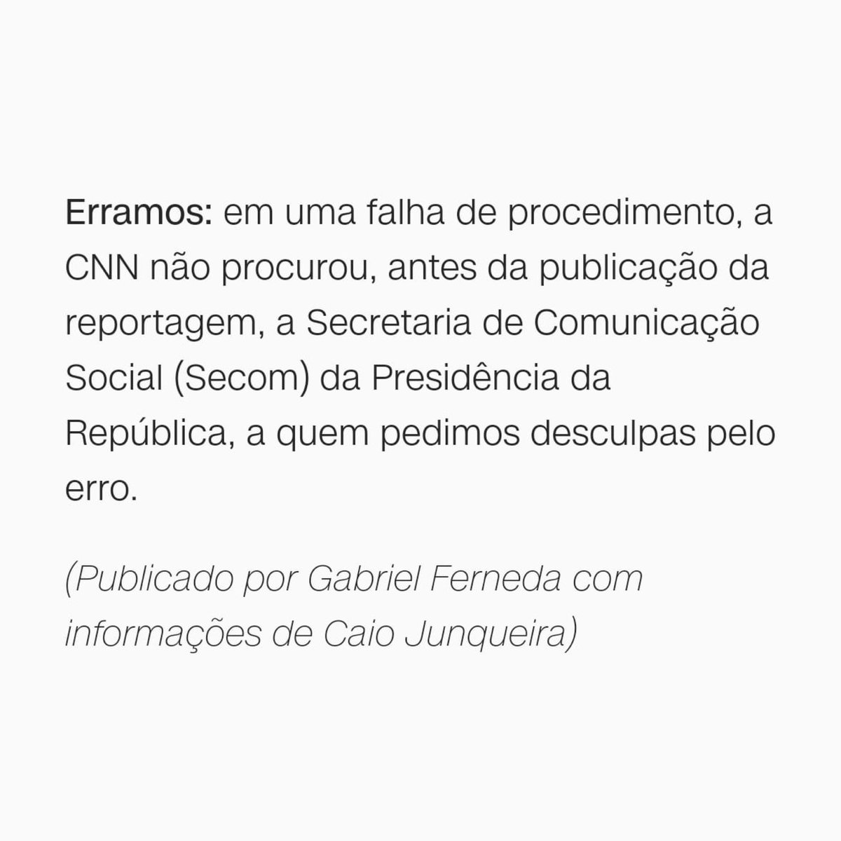 🚨VEJA: Após fazer fake news tentando prejudicar Lula, dizendo que a Antonov suspendeu 50 bilhões em investimentos no Brasil após falas do presidente sobre a guerra, a CNN pediu desculpas ao governo.