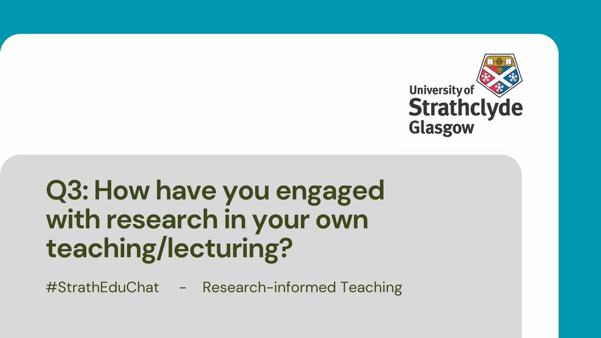 StrathEDU's tweet photo. Let's move on to #StrathEduchat Question 3... please, reply to this question directly, add Q3 and #StrathEduChat for signposting, feel free to share on your own wall... #StrathEdD #StrathEduPGR #ResearchInformedTeaching https://t.co/fDelO4sN3v