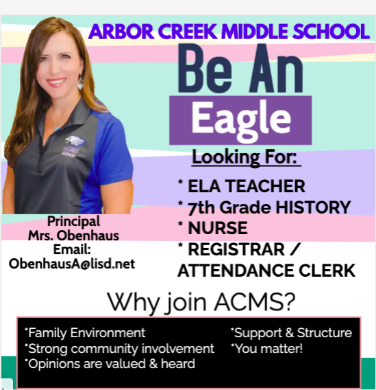 Come join our team and family at Arbor Creek Middle School!  Email Principal Obenhaus if interested in a position. Go Eagles!