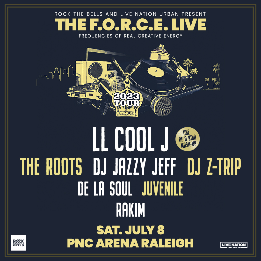 k975's tweet photo. JUST ANNOUNCED:  The F.O.R.C.E. Live 2023 with @LLCOOLJ @TheRoots @Rakimgodmc @DJJazzyJeff215 @ztrip @Juviethegreat @weareDeLaSoul
 #OneNightOneSet coming to @PNCArena #Raleigh Saturday 7/8!

Get tickets this Friday 4/28 10am here: https://t.co/xQ4L7s9iNf https://t.co/AumoY8Owq2