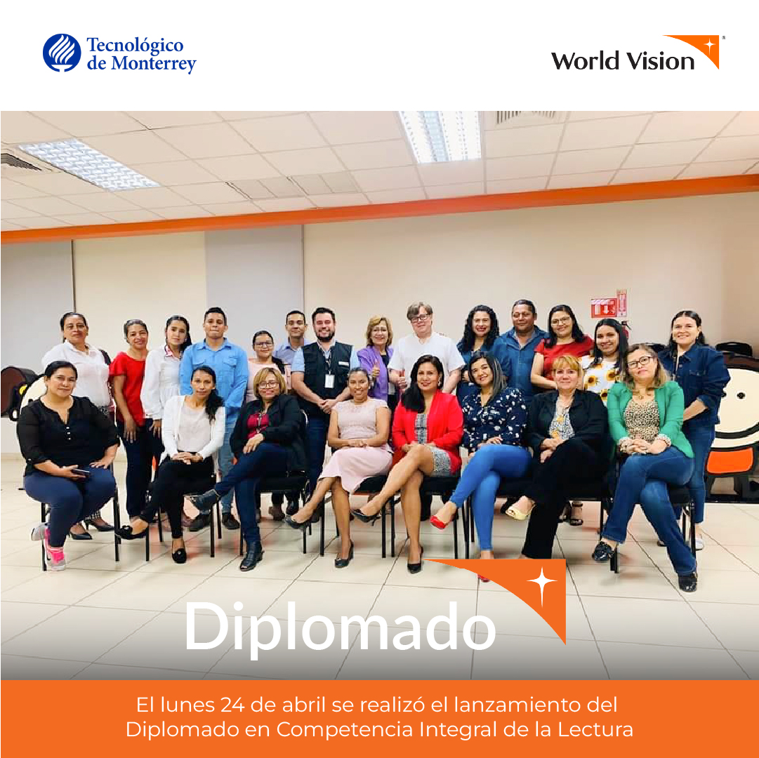 WorldVisionHN's tweet image. World Vision Latinoamérica y el Tecnológico de Monterrey se comprometieron por el desarrollo educativo en la región. El pasado lunes 24 de abril, se realizó el lanzamiento del Diplomado en Competencia Integral de la Lectura.

#WorldVision #TecnológicodeMonterrey