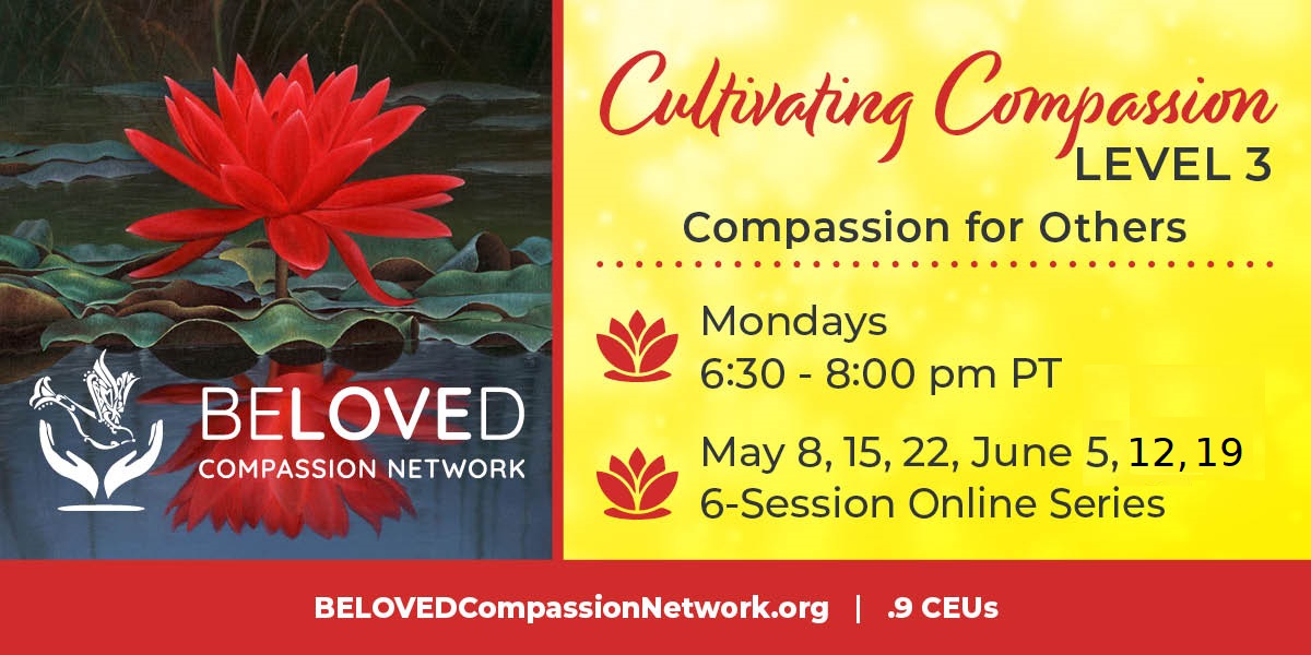 belovedway_'s tweet image. Cultivating Compassion Level 3 kicks off Monday, May 8th! This online course based on the #CompassionPractice focuses on cultivating our understanding and compassion for others and discerning how to put #compassion into action. Register now: eventbrite.com/e/616696655297