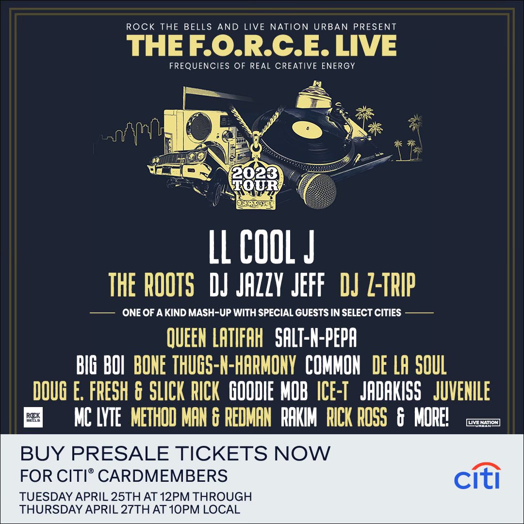 The F.O.R.C.E. LIVE. We’re doing the ultimate mashup! One of a kind non-stop beats and rhymes! Special guests and special curation!! Hip-Hop is having a 50th birthday party!! You’re invited! See you there! General tickets are on sale Friday but #CitiPresale tickets for the THE