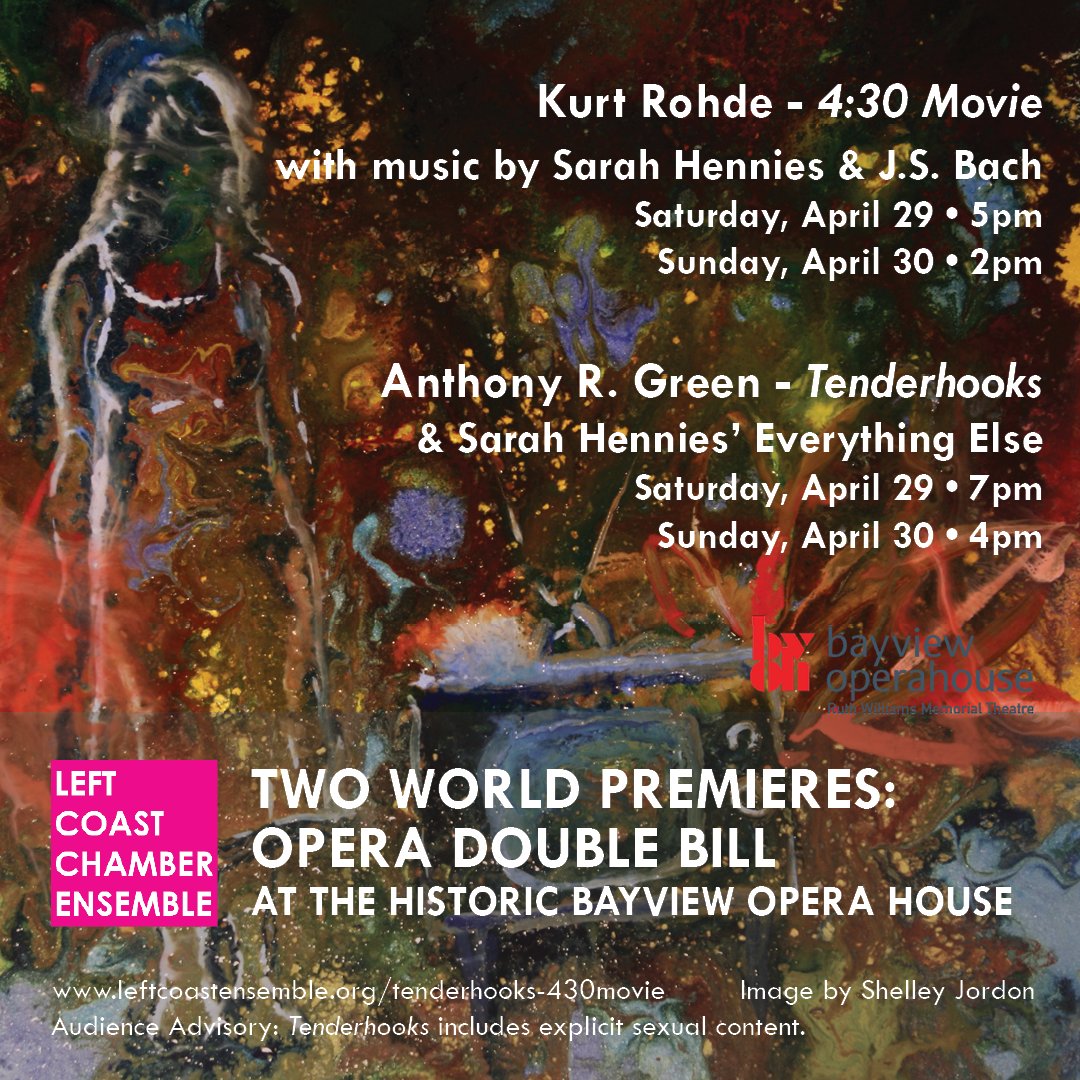 Today is the day! Two world premieres! 5pm and 7pm at the Bayview Opera House!

Tickets: tix.com/ticket-sales/l…

Learn more: leftcoastensemble.org/tenderhooks-43…

<a href="/piargno84/">Anthony R. Green</a> <a href="/MarkLabowskie/">Mark S. Labowskie</a> @kurt_rohde <a href="/DonnaMasini/">Donna Masini</a> @sarahhennies <a href="/BVOperaHouse/">Bayview Opera House</a>