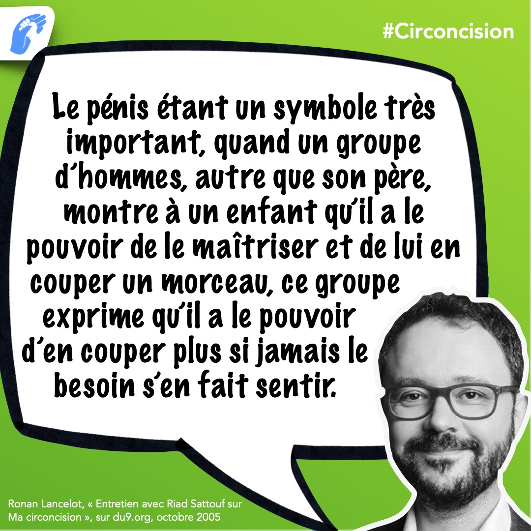 « À part pour des raisons médicales, et encore… On n'a pas à mutiler des enfants. » - @RiadSattouf 

Source : du9.org/entretien/RIad…

#circoncision #consentement #MutilationSexuelle #ProtectionDelEnfance #RiadSattouf