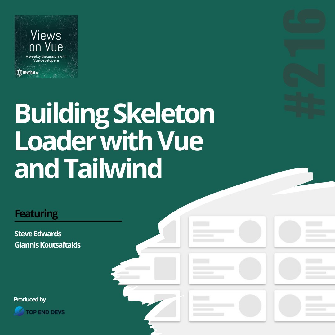 viewsonvue's tweet image. Check out this week's episode of #ViewsonVue with @kouts_tweet
#Vue: Building Skeleton Loader with Vue and Tailwind
rfr.bz/t5oq7hl