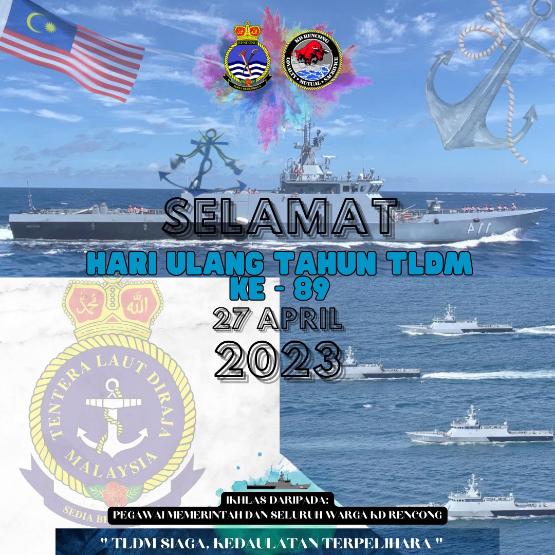 KDRencong_114's tweet image. " TLDM SIAGA, KEDAULATAN TERPELIHARA "

Pegawai Memerintah dan Seluruh Warga KD RENCONG mengucapkan Selamat Hari Ulang Tahun TLDM ke-89 buat semua dan the Navy People ! 

#LMS4
#89years
#HUTTLDM89 

@tldm_rasmi