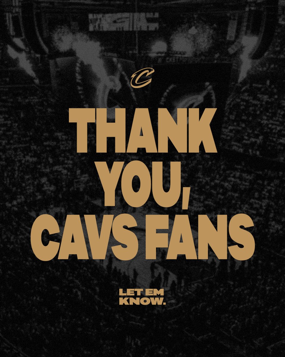 Thanks for Letting 'Em Know all season with us, Cavs fans.

We feel your love and support. We can’t wait to do it all again next year. 💛❤️