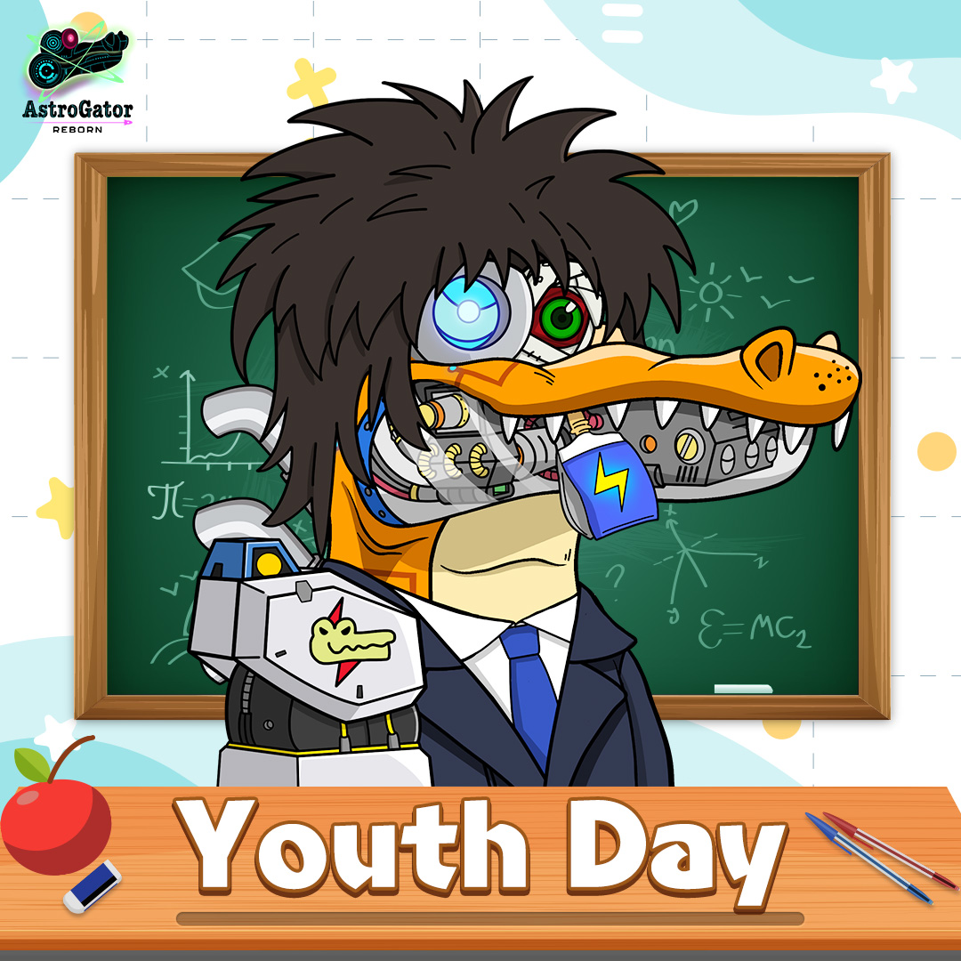 🍀《Youth Day》🍀
 Don't just think about playing, also seize the opportunity to pursue your dreams!  

  🐊Mint 👉 bit.ly/3ttU86p   
🐊Discord 👉 bit.ly/3Qito2J   #AstroGator_REBORN #AstroGator #GameFi #NFT #NFTs #NFTcommunity #nftart