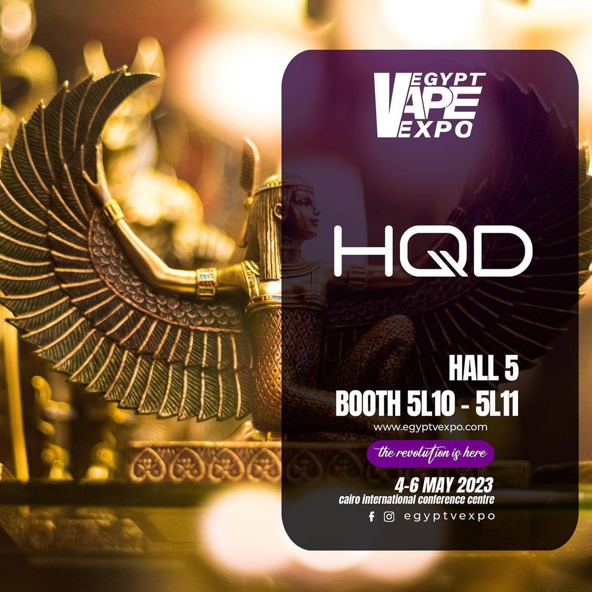Egypt Vape Expo HQD Hall 5 Booth 5L10-5L11 May 4th- 6th Cairo International Conference Centre Welcome your visit wa.me/8619168590359 #汉清达#hqd #ecig #vapeexpo #egype #cairo #hall #vapeevent #party #conference #disposablevape #youth #nosmoking #vaping #vapecommunity