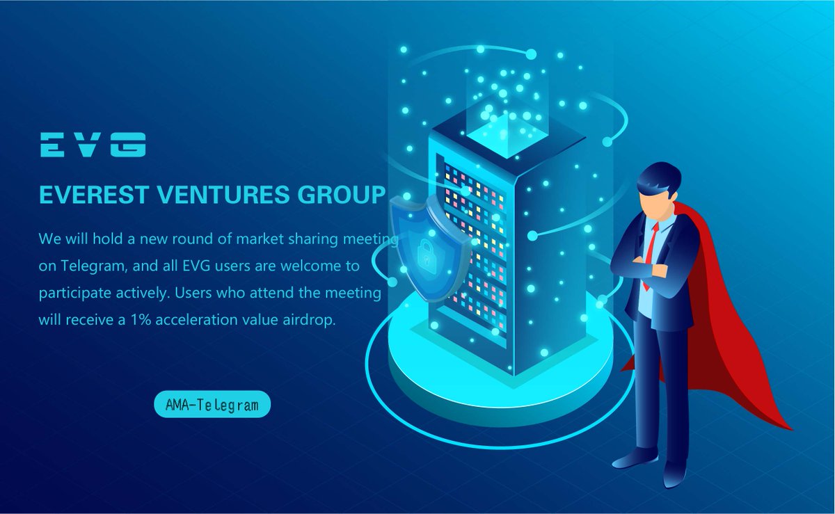 Evgroup2023's tweet photo. We will hold a new round of market sharing meeting 
on Telegram, and all EVG users are welcome to participate actively. Users who attend the meeting will receive a 1% acceleration value airdrop. https://t.co/zBncmZ6ZP3