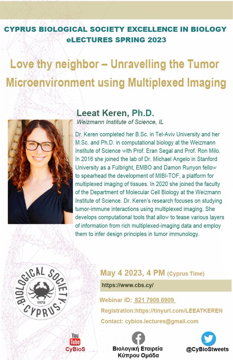 CyBioStweets's tweet photo. For our next e-lecture, we have the great joy to be hosting Dr. @leeat_keren of the Weizmann Institute of Science,  Israel, a pioneer in Systems tissue Pathology. We look forward to you tuning in for this exciting e-lecture!  May 4th, 4PM (GMT+3) Register: https://t.co/QTPowyzUEd https://t.co/hyZfUlZ2db
