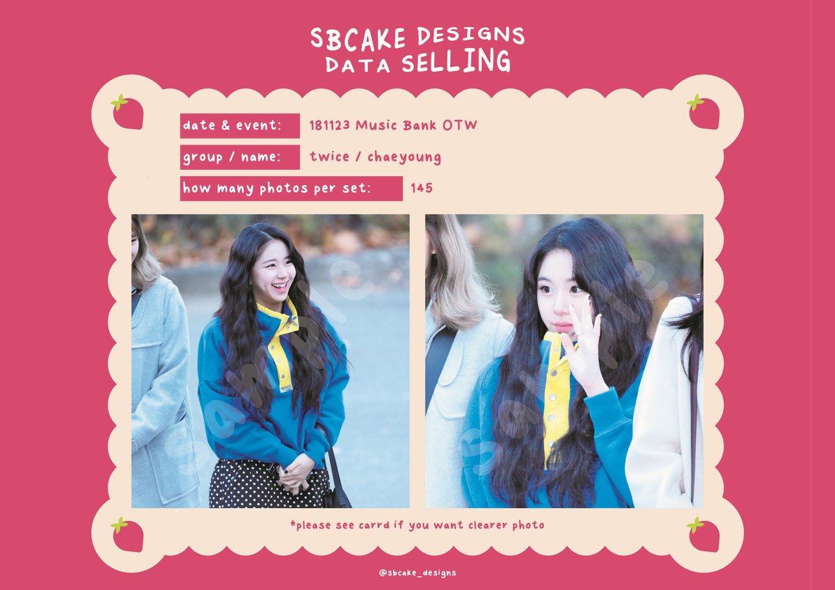sbcake_designs's tweet photo. ↷ Data Sale! #TWICE ↶  

➸ 181123 Music Bank OTW 
#Chaeyoung (40 SGD / USD) 
#Mina (45 SGD / USD)  

!! all for 75 SGD / USD !!

⤷  https://t.co/rzYazw4qpJ 

#데이터 #대리찍사 #댈찍 #데이터 #DATA #오마이걸 #트와이스 #TWICE #채영 #Chaeyoung #손채영 #미나 #Mina #南 https://t.co/A0HgkQ7hx0