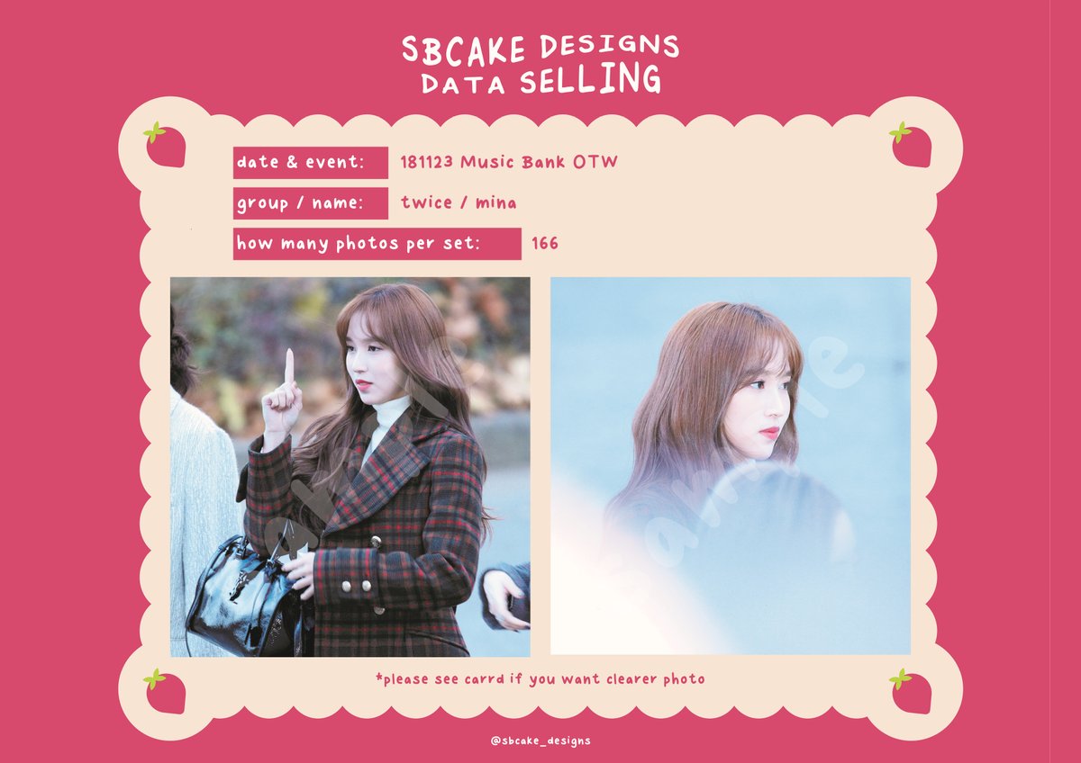 sbcake_designs's tweet photo. ↷ Data Sale! #TWICE ↶  

➸ 181123 Music Bank OTW 
#Chaeyoung (40 SGD / USD) 
#Mina (45 SGD / USD)  

!! all for 75 SGD / USD !!

⤷  https://t.co/rzYazw4qpJ 

#데이터 #대리찍사 #댈찍 #데이터 #DATA #오마이걸 #트와이스 #TWICE #채영 #Chaeyoung #손채영 #미나 #Mina #南 https://t.co/A0HgkQ7hx0