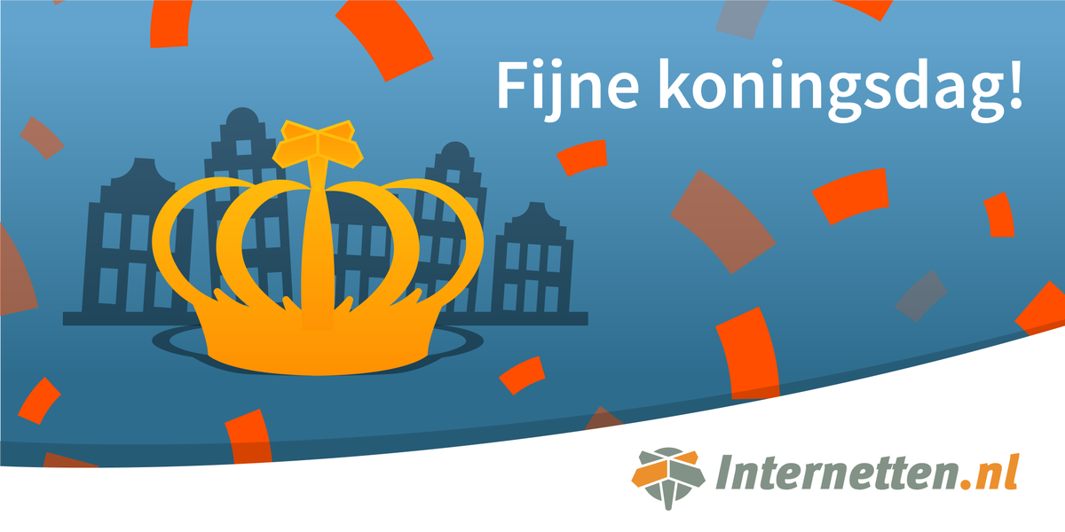 Internetten.nl wenst jou een fijne Koningsdag 🧡 Met een goed internet- en/of tv-abonnement volg je Koningsdag live in Rotterdam!