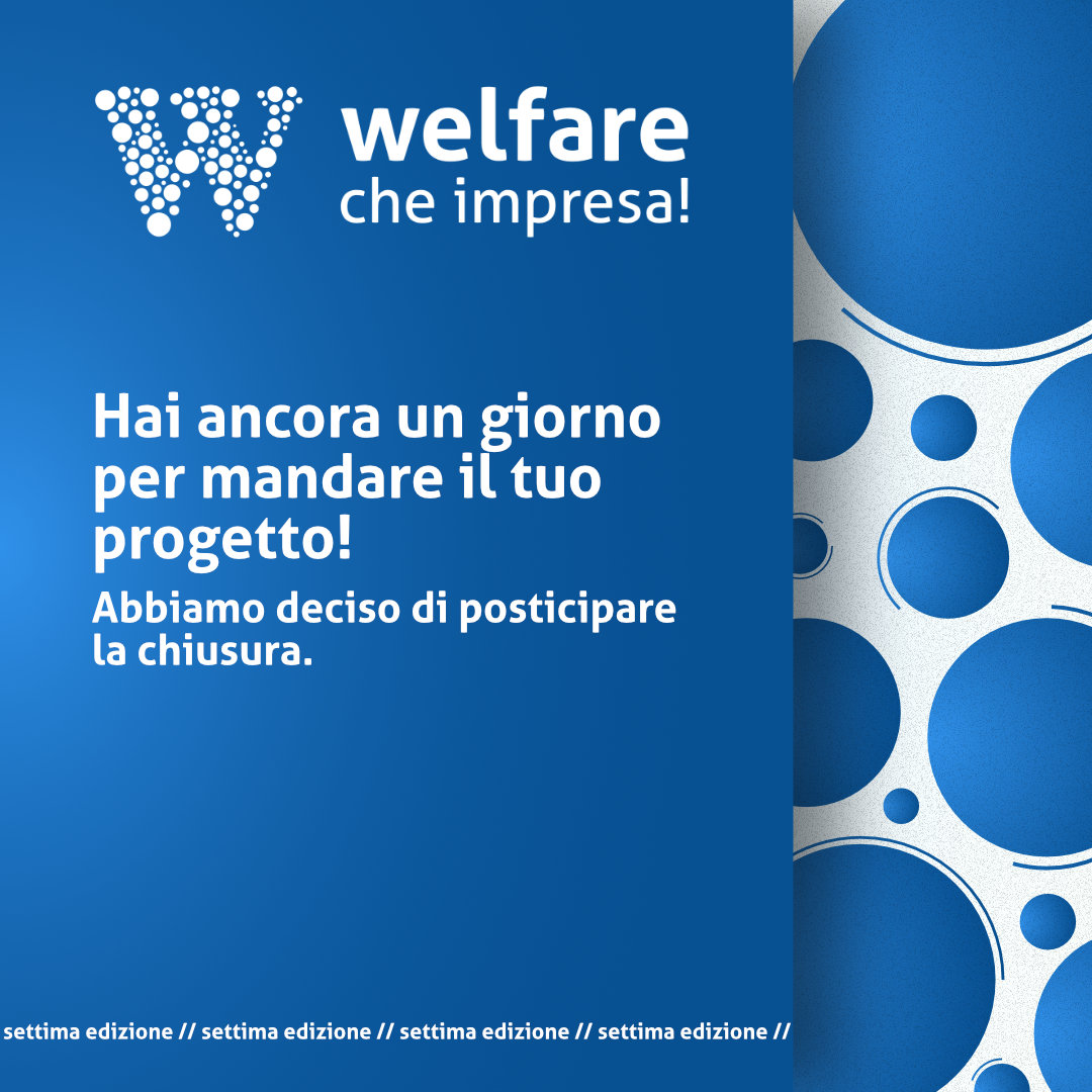 C'è ancora tempo per mandare il tuo progetto! 

Abbiamo deciso di spostare la chiusura di un giorno, hai tempo fino a domani 28 aprile alle 12.00. Non perdere questa occasione, invia la tua candidatura su welfarecheimpresa.it