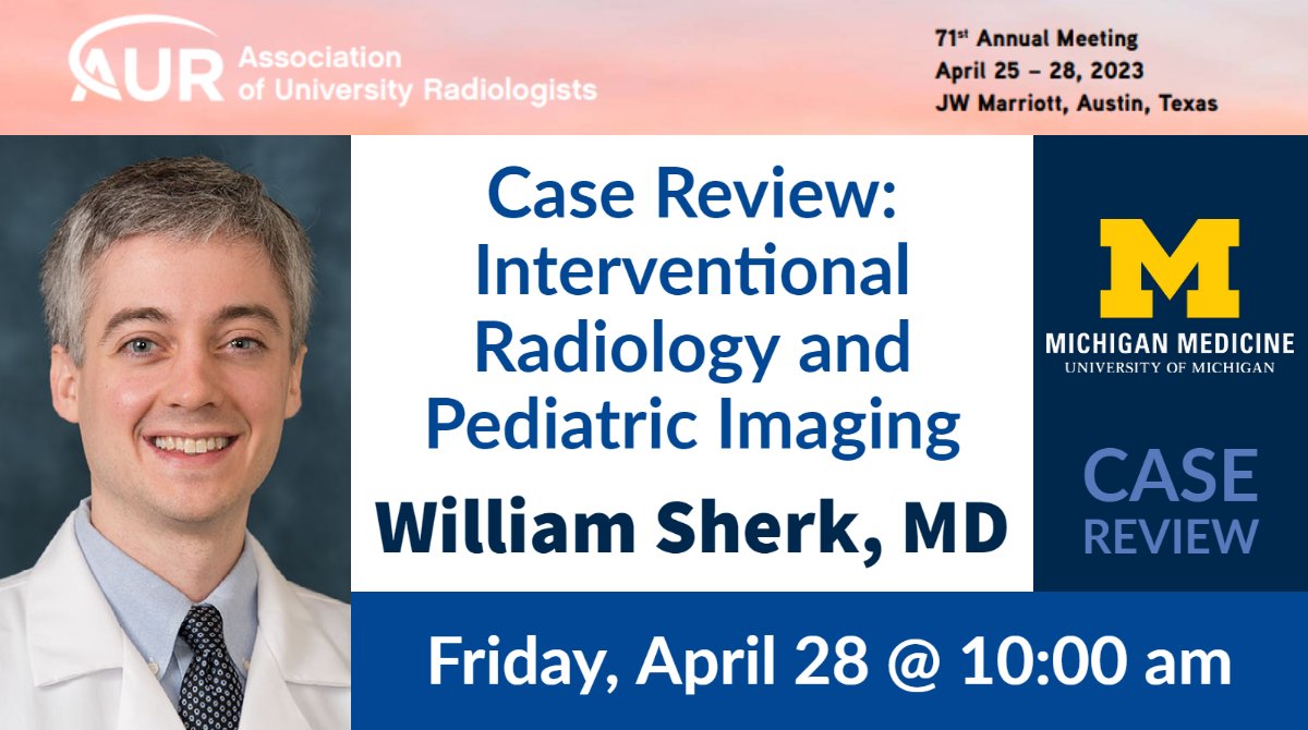 Michigan Radiology (@umichradiology) on Twitter photo #AUR23 presentation at Association of University Radiologists @AURtweet 2023 Annual Meeting.
"Case Review: Interventional Radiology and Pediatric Imaging" by William Sherk, MD
medicine.umich.edu/dept/radiology… <a href="/UMichMedSchool/">University of Michigan Medical School</a> #AUR23 presentation at Association of University Radiologists @AURtweet 2023 Annual Meeting.
"Case Review: Interventional Radiology and Pediatric Imaging" by William Sherk, MD
medicine.umich.edu/dept/radiology… <a href="/UMichMedSchool/">University of Michigan Medical School</a>