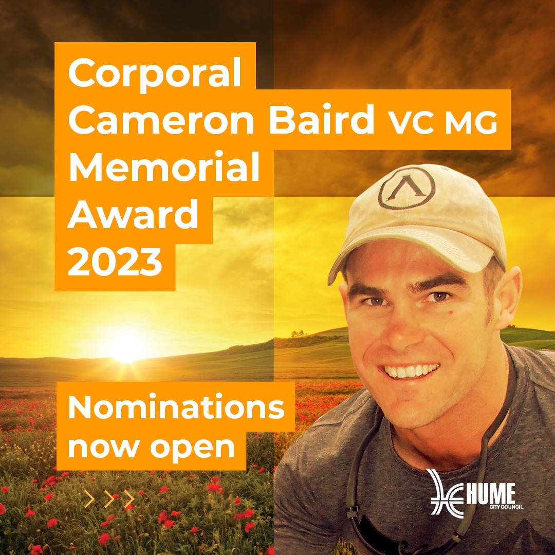 📷Applications are CLOSING SOON  for the Corporal Cameron Baird VC MG Memorial Award 2023. 

This award honours Gladstone Park local and national hero, Corporal Cameron Baird VC MG, and supports young people in Hume City to pursue their dreams.

hume.vic.gov.au/CorporalBaird.