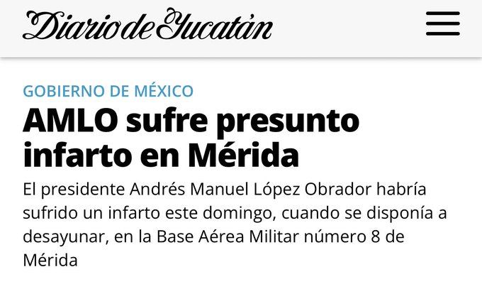 julioastillero's tweet photo. El @DiariodeYucatan debe ofrecer disculpas por haber publicado una noticia falsa, escandalosa y dañina, cuyo postulado sostuvo durante días, a la que tituló "AMLO sufre presunto infarto en Mérida".  No hay para dónde hacerse: tal información es mentirosa, y punto. https://t.co/G8tjTa6xAB