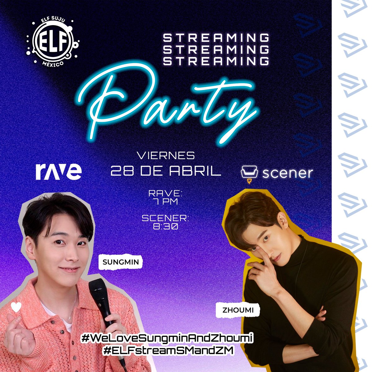 ELFSuJuMexico's tweet photo. 🎧 STREAMING PARTY #ZHOUMI & #SUNGMIN 🎧
¡ELF! Únete a nosotros este viernes 28 de abril en las salas de Rave y Scener a las 7:00 PM y 8:30 PM respectivamente (Hora México)💃🎉
(Hilo👇)
#슈퍼주니어 #SUPERJUNIOR
#ELFSUJUMEXICO https://t.co/ehC4yQtY28