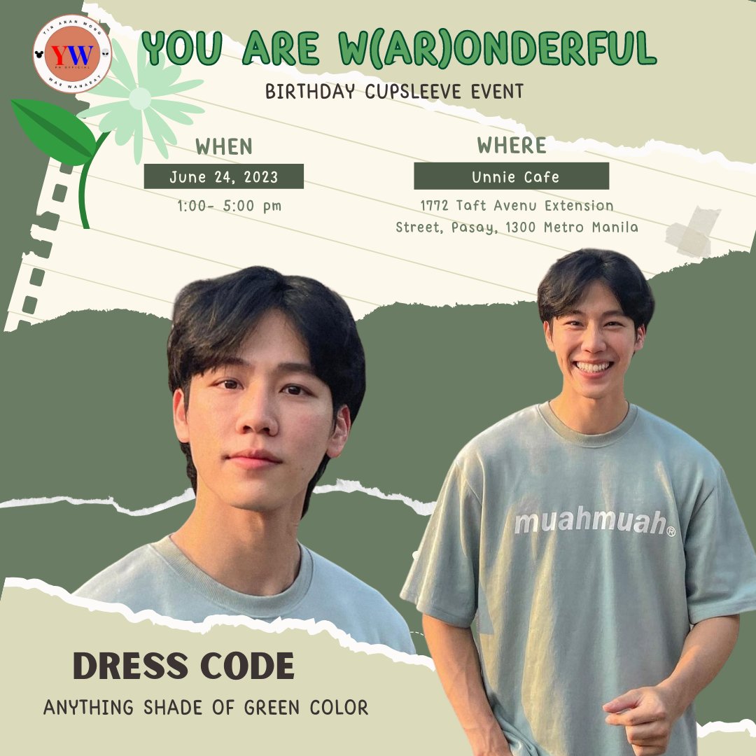 YinWarPHIL's tweet photo. Mabuhay, filo yors! You are invited to join our cupsleeve event for War's Birthday and YWPH 4th Anniversary. 💚
🗓️ Saturday, June 24, 2023
📍 Unnie Cafe
🕐 1:00 pm to 5:00 pm
👕: Anything Shade of Green
🖇️ https://t.co/JLGGXJuX2C
#YouAreWarOnderful #YWPH https://t.co/3OzqQAARPR