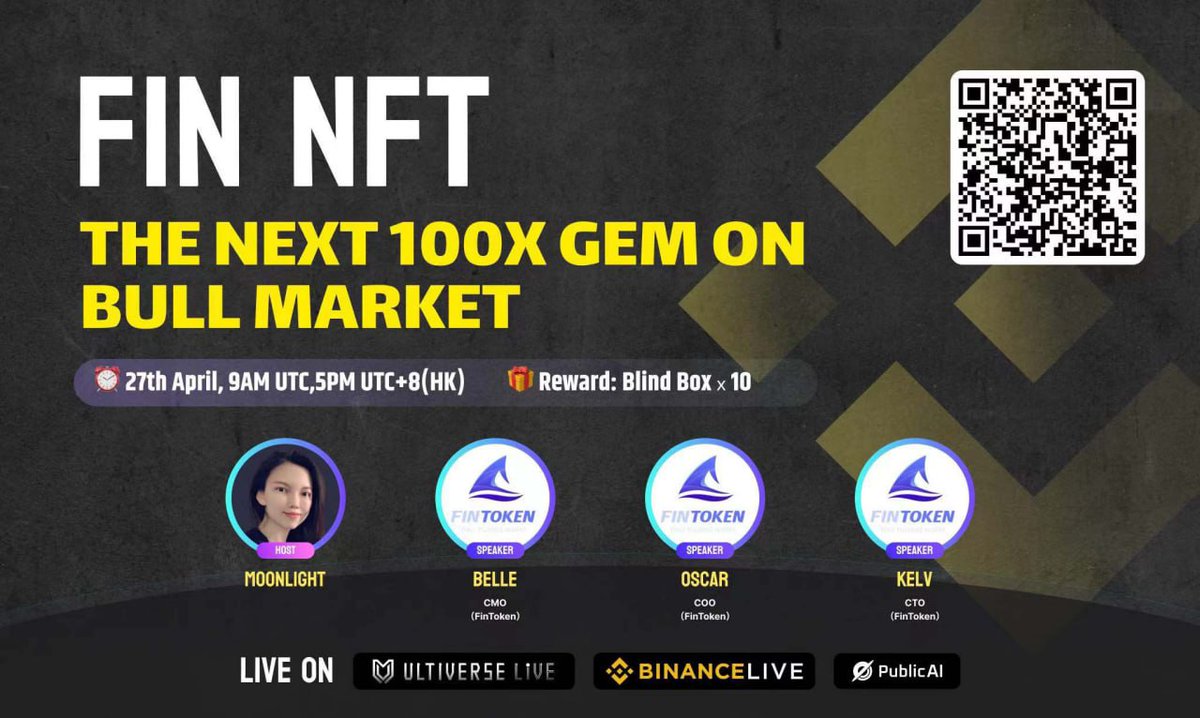 🚀🔥 𝗨𝗟𝗧𝗜𝗩𝗘𝗥𝗦𝗘 𝗣𝗥𝗘𝗦𝗘𝗡𝗧𝗦: #FinNFT AMA on Binance Live! 🌕💎

Get ready for the most anticipated event of the year! Join us for an exclusive #AMA session with the team behind Fintoken, the NEXT 100x GEM in the crypto bull market! 💯🚀

🗓 Date: 27th April 5pm UTC+8