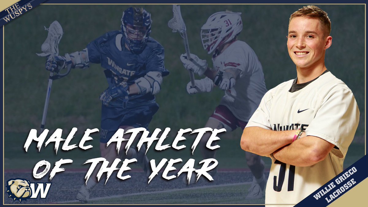 WU_Bulldogs's tweet photo. #WUSPYS Winner 

Male Athlete of the Year

And the WUSPY goes to… 

@WingateLacrosse SAC, Region &amp; National Player of the Year Willie Grieco! 

#OneDog https://t.co/0ZPxYSBpyC