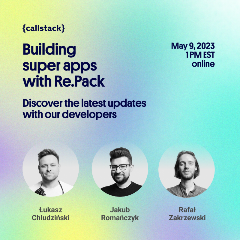 callstackio's tweet photo. Ready to take your super app development skills to the next level? Join our webinar on Re.Pack and discover the latest updates to this powerful tool. 

Sign up now and revolutionize your development process! #SuperAppDevelopment #RePack