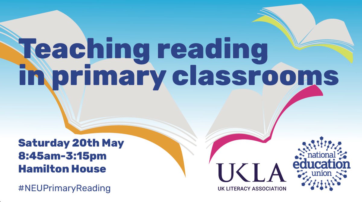 Don’t forget to book your place for the fantastic joint NEU/UKLA live National Conference in London on Sat, May 20th, from 8:45-15:15. Visit neu.org.uk/event/teaching… to secure your place! 

#NEUPrimaryReading