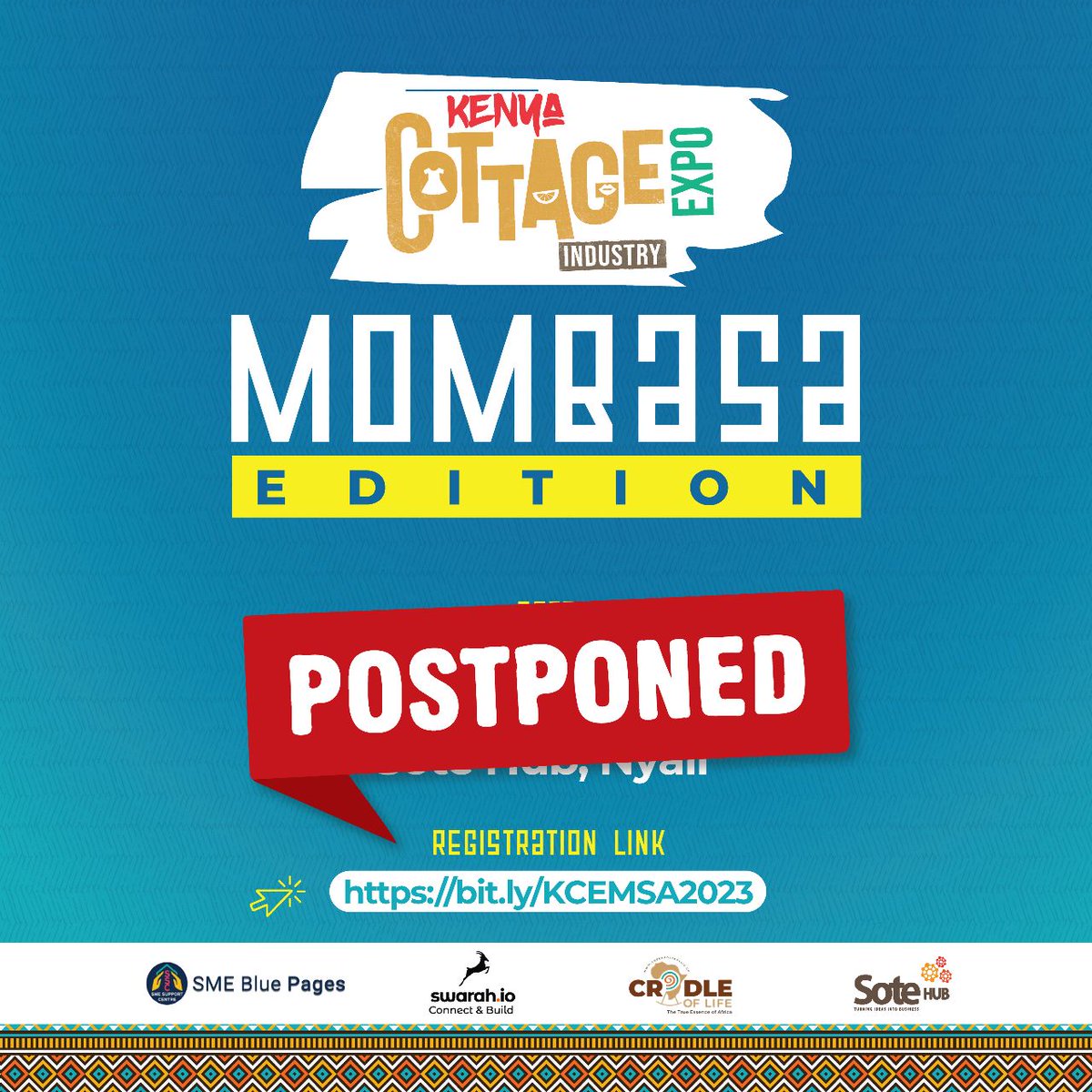 KenyaCottage's tweet photo. You Asked and We Listened,

Due to the significant number of requests from our Sponsors and Vendors/Exhibitors, we have postponed the Kenya Cottage Expo,  to October.
Registration for the event is still ongoing- https://t.co/jgQkp0CV4v

#Mombasa #Cottageindustry https://t.co/Lj2XFJ7vS9