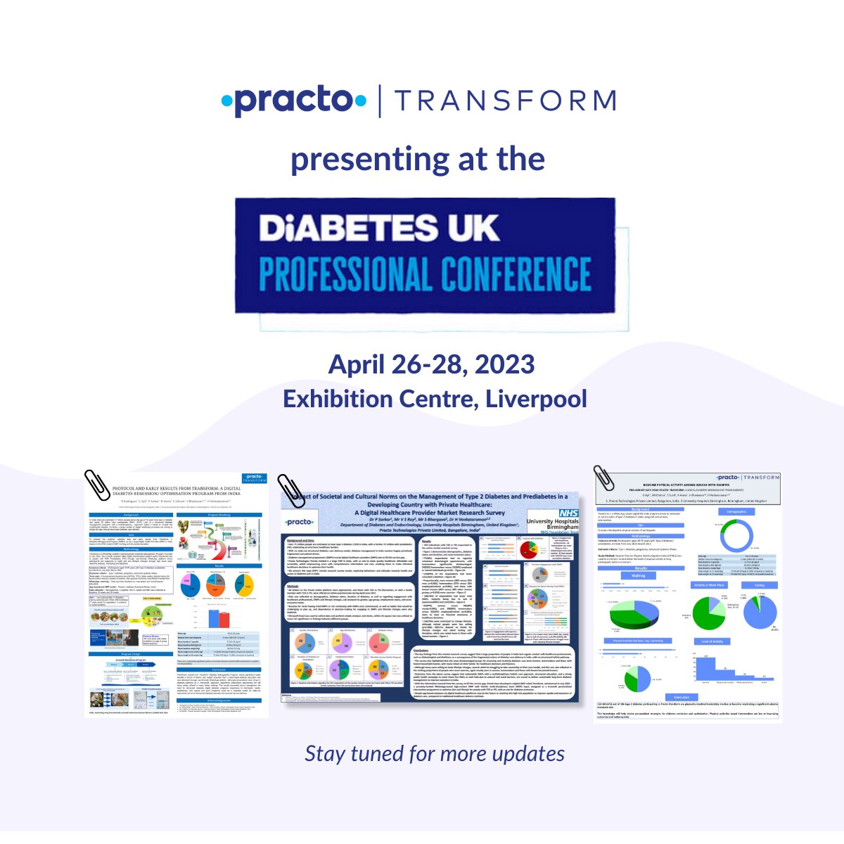 The early results of Transform, #Practo's digital diabetes management program, will be presented by @hemsdoc, Vilasini Gurubaran, Dr. Girija Ayli & Dr. Priscilla Sarkar at the Diabetes UK Professional Conference 2023. They will be displayed at A67, P331, P341 & P173. #DUKPC23