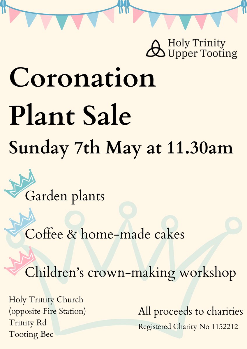 kateallan7671's tweet photo. Buy great plants and support charities at the Coronation Plant Sale at Holy Trinity Church #Tooting Bec 11.30-12.30 Sun 7th May. Great colour, choice and value. Plants for pots and borders, tomatoes too. Gardening advice available. Enjoy coffee and cake.  @tootingnewsie @wandbc https://t.co/c0XdqLRQrr