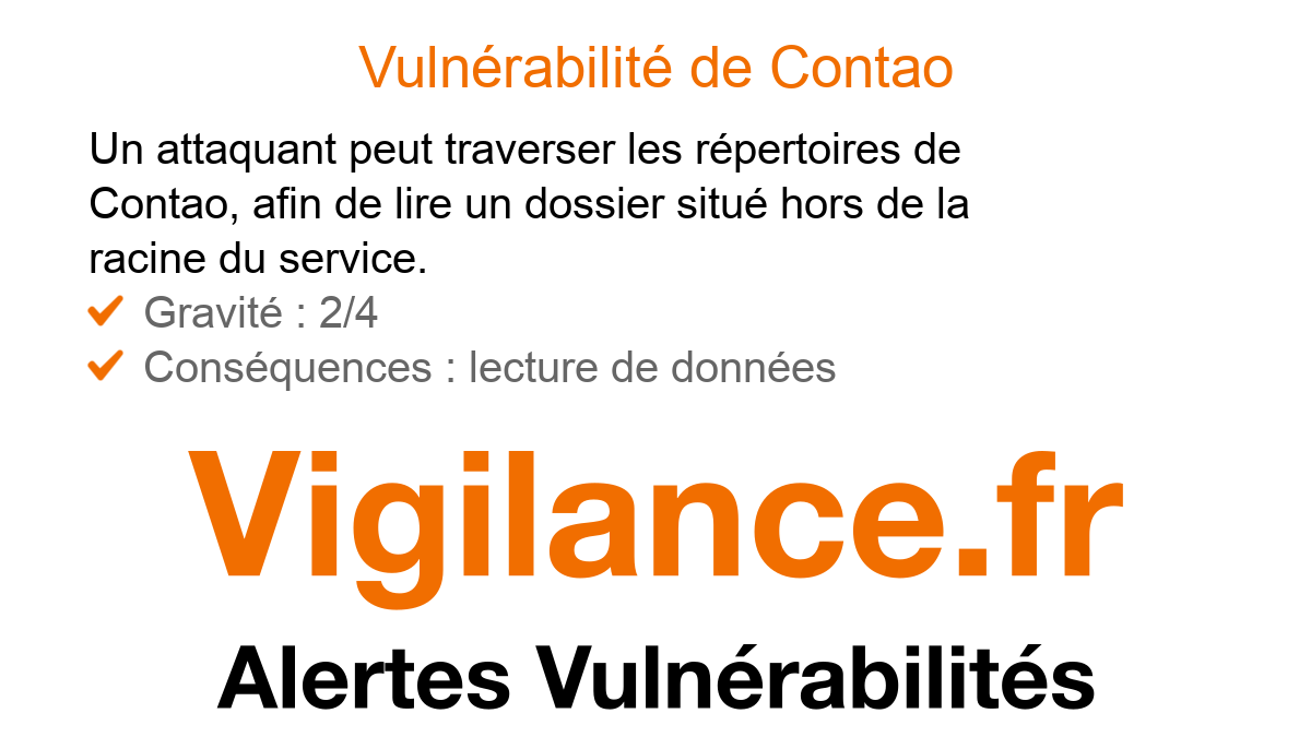 vigilance_fr's tweet image. Vigilance.fr #Vulnérabilité de #Contao : traversée de répertoire. #CyberSecurite Précisions sur vigilance.fr/vulnerabilite/…