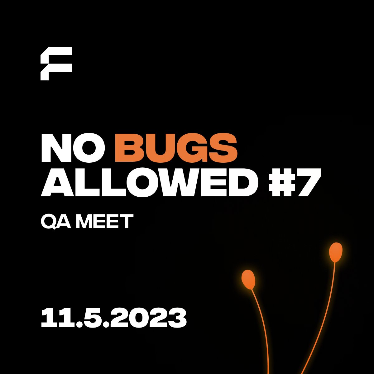 Máme otestováno! Myslel někdo na bezpečnost? To je téma legendárního No 🪲 Allowed, meetupu pro QA komunitu.  eventbrite.com/e/no-bugs-allo…