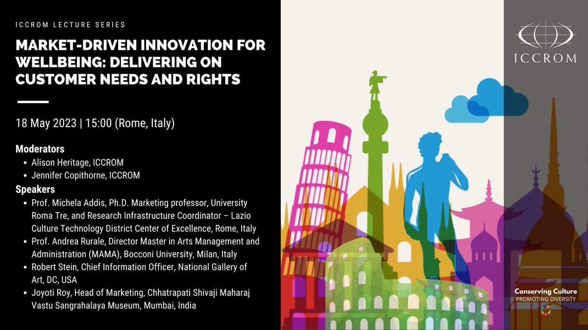 ICCROM's tweet photo. 🗓️18 May 📢Join our next #ILS webinar on "Market-Driven Innovation for Wellbeing: delivering on Customer Needs and Rights", exploring how heritage organizations can re-envision their business model to one that centres on customer well-being. 
Registration: https://t.co/ornSK0RTVR https://t.co/HiVXtmfcm3