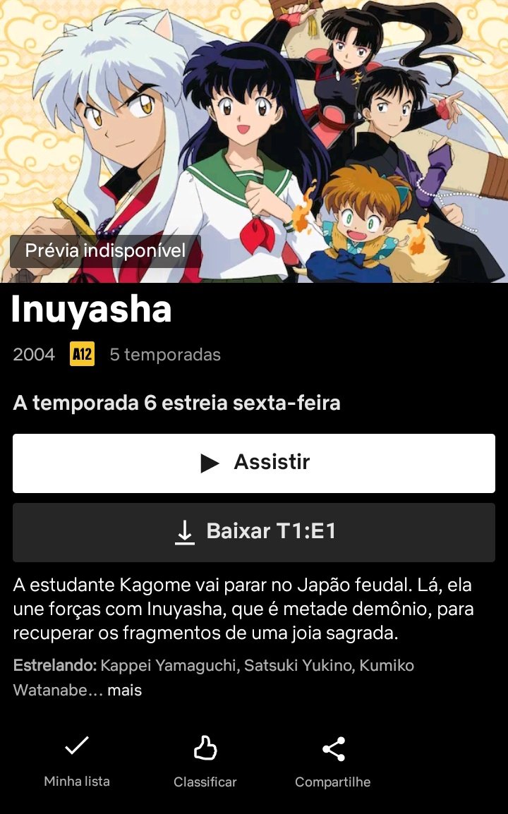 Portal Netflix BR  Fan Account on X: A 6° temporada de Inuyasha