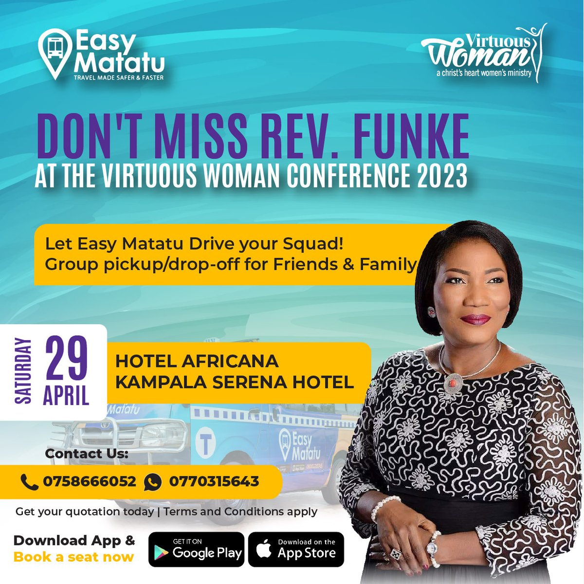 Are you worried about your movements to/from the #FunkeInKampala event this Saturday? @EasyMatatu has got you covered (details in flier) 👇🏾 just get your ticket Osilike 😃 💃🏽 Dial *291# to get your ticket! #VirtuousWoman2023