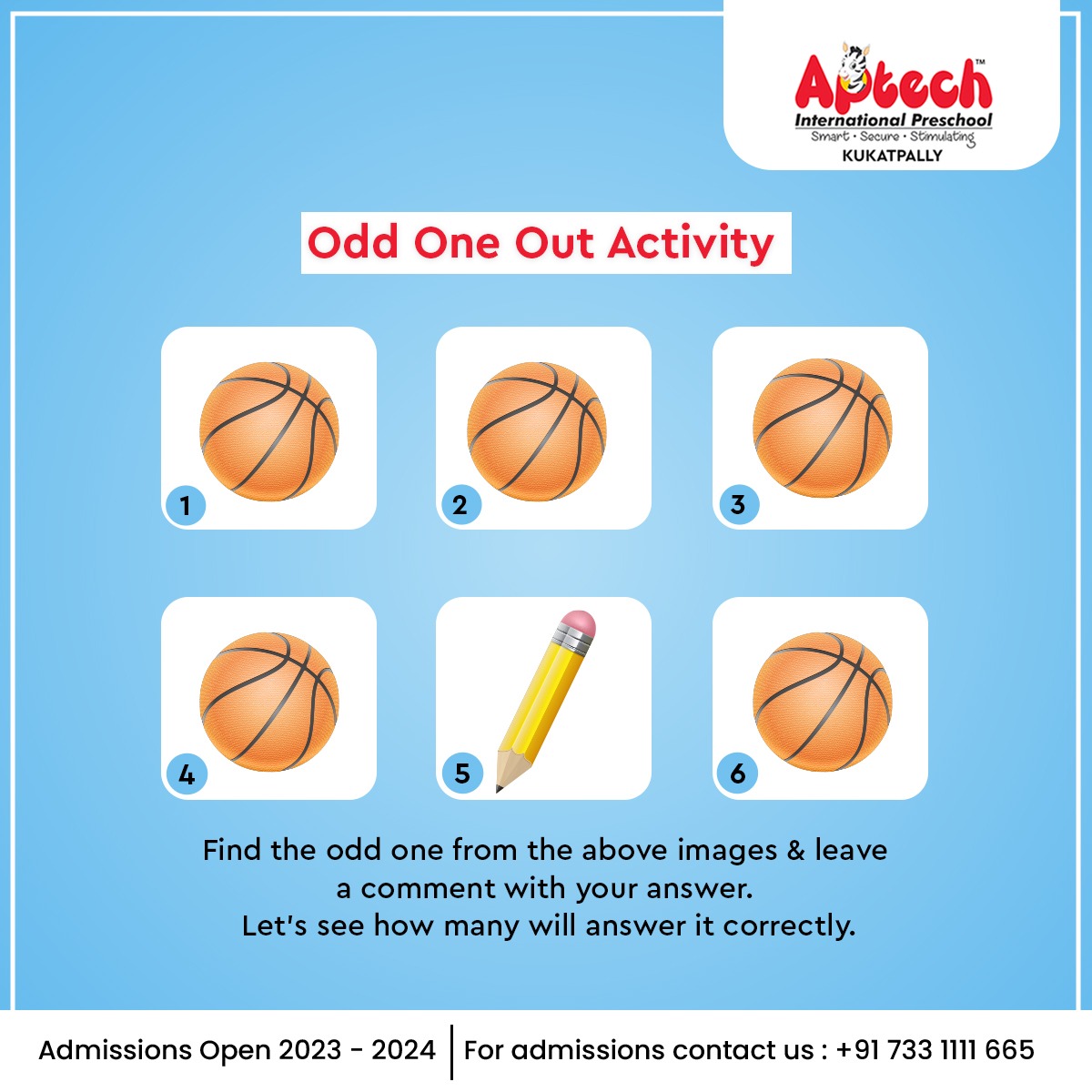 AptechPreschool's tweet photo. Our #Find the "Odd one Out" activity is another #example of building cognitive #skills in #kids from an #earlyage.

#Admissions are open
Call Us: +91 733 111 1665
Visit Us: https://t.co/S2yklQ9MuF

#AptechPreschoolKukatpally #Bestpreschool  #admissionopen2023_2024 #preschool https://t.co/U9q1fwSDAW