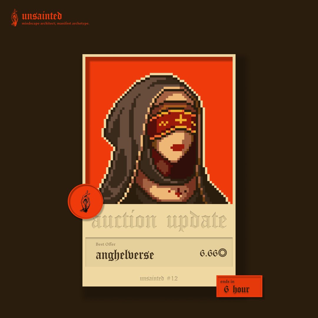 unsainted_____'s tweet photo. 🚨 | 𝐀𝐮𝐜𝐭𝐢𝐨𝐧 𝐔𝐩𝐝𝐚𝐭𝐞! 
//unsainted #12 - Mary [12 of 13]  

👑 | 𝐇𝐢𝐠𝐡𝐞𝐬𝐭 𝐁𝐢𝐝 
6.66◎ by @anghelverse 

🧑‍⚖️| Outbid
 @mkay_ultra @JotaDotSol @0xCryptoAcidic 
⌛️| 6 Hour Left  

. . . 
𝔉𝔬𝔯 𝔱𝔥𝔬𝔰𝔢 𝔴𝔥𝔬 𝔯𝔢𝔪𝔞𝔦𝔫𝔰. 
𝖚𝖓𝖘𝖆𝖎𝖓𝖙𝖊𝖉. https://t.co/C5QvnVAITw