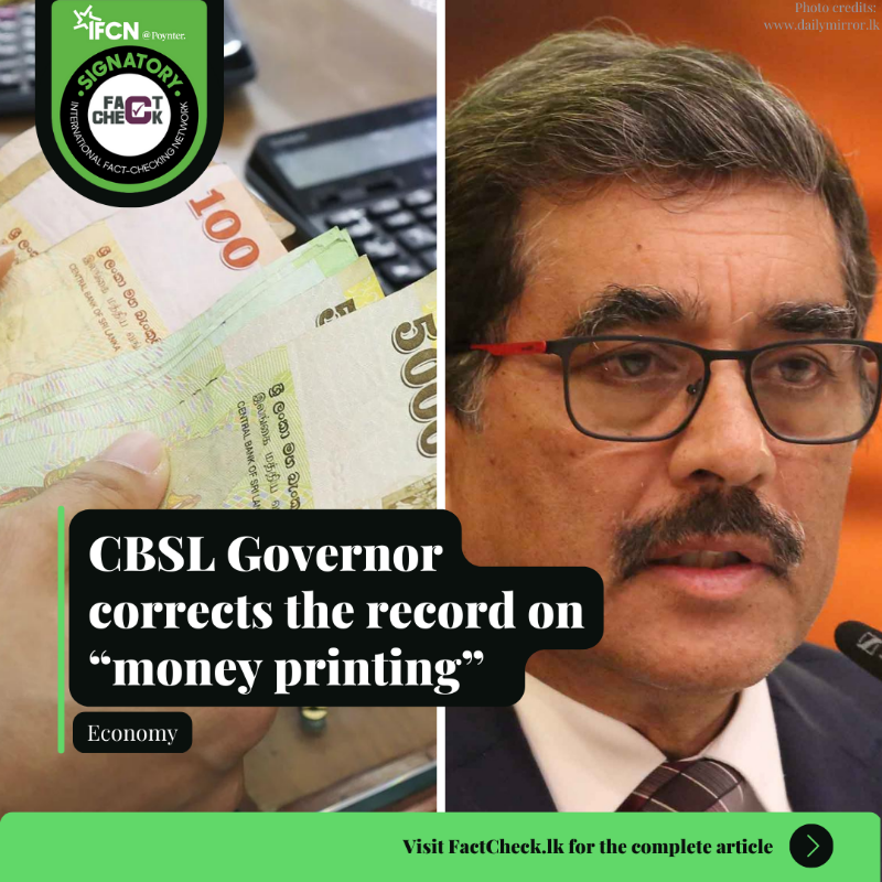 factchecklka's tweet photo. Commenting on the question of inflationary pressure created in #LKA due to increased money printing 💸 the @CBSL governor claims that money printing has ⬇ in 2022 compared to 2021.
Swipe ◀️ to find out why he is right!
👉 Read the full: https://t.co/unY83JPfGp
#FactCheckLk
