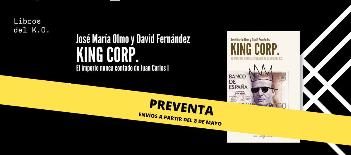 Libros del K.O. (@librosdelko) on Twitter photo 🚨Está disponible ya la preventa de "King Corp.", el libro de <a href="/josemariaolmo/">José María Olmo</a> y <a href="/dfernandez1975/">David Fernández</a> 🚨
👉🏽Podéis reservarlo en nuestra web o en librerías. 🚨Está disponible ya la preventa de "King Corp.", el libro de <a href="/josemariaolmo/">José María Olmo</a> y <a href="/dfernandez1975/">David Fernández</a> 🚨
👉🏽Podéis reservarlo en nuestra web o en librerías.